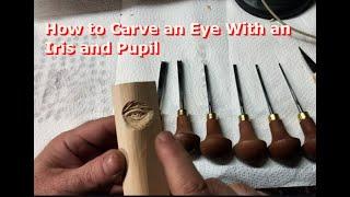 How To Carve an Eye With an Iris and Pupil