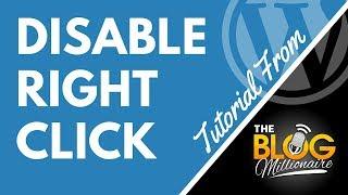 Disable Right Click WordPress Tutorial - How to Disable Right Click on Images in WordPress Website