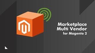 Easily Build Your eCommerce Store With The Multi-Vendor Marketplace Extension for Magento 2