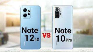 Redmi Note 12 4G vs Redmi Note 10 Pro