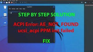 LINUX ERROR FIX: ACPI Error: AE_NOT_FOUND & usci_acpi error