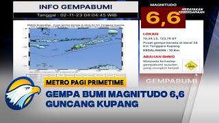 Gempa Bumi Magnitudo 6,6 Guncang Kupang NTT