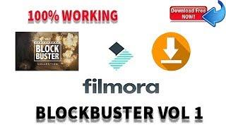 How to install BLOCK BUSTER Vol- 1 in Wonderhare Filmora !! For Free!! {100% working}