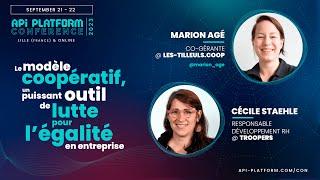 API Platform Conference 2023 - Marion Agé & Cécile Staehle - Le modèle coopératif
