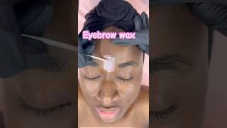 Eyebrow wax #waxing #hairremoval #eyebrowtutorial #eyebrowwax