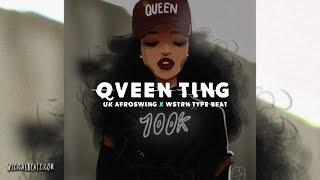 UK Afroswing Instrumental 2018 ~ "QVEEN TING." | WSTRN x Alkaline Type Beat