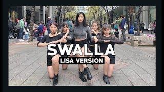 [DANCE IN PUBLIC] BLACKPINK LISA SOLO - ''SWALLA'' Dance Cover by ReName from Taiwan