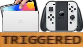 How the Nintendo Switch (OLED Model) TRIGGERS You!