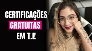 Certificações gratuitas de t.i e inglês!