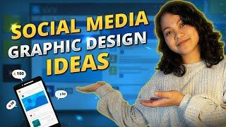 Social Media Graphics Ideas: Upgrade Your Social Media Visuals Today