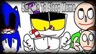 Sing Me To Sleep Meme (Ft. Evil Cuphead, Sonic E. X. E and Baldi)