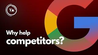 Why Google helps other search engines compete