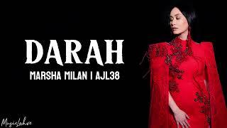 DARAH - Marsha Milan | AJL38 (Lirik)
