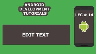 Edittext in Android Studio | 14 | Android Development Tutorial for Beginners