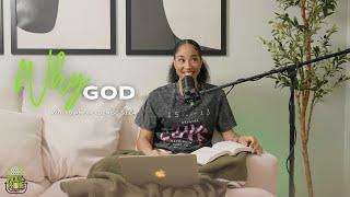 S1.EP4 | WHY GOD | PICK UP THE PHONE PODCAST WITH DIAMOND DENISE