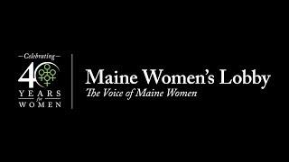 Maine Women's Lobby Gala Presentation Video