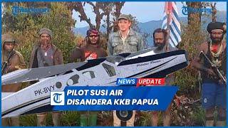 Viral Pilot Susi Air Memang Disandera KKB Papua