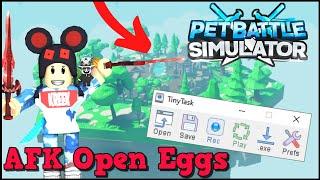 How To Afk Open Eggs OverNight In Pet Battle Sim