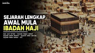 Kisah Tak Terduga di Balik Awal Perintah Ibadah Haji