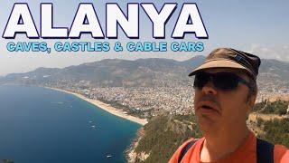 Travels In Turkey - Caves, Castles & Cable Cars In Alanya