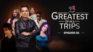 Pushing Limits & Conquering Heights - GREATEST OF ALL TRIPS | Episode -5 | The Ultimate Reality Show