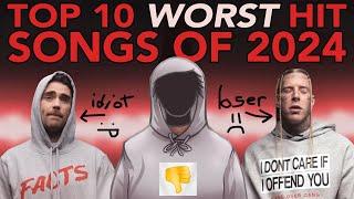 The Top Ten Worst Hit Songs of 2024