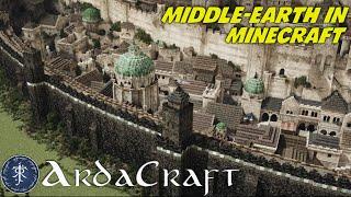 ArdaCraft - Building Tolkien's Middle-Earth Block for Block [World Tour]