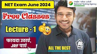 Free Classes NET Exam June 2024 || Lectures-1