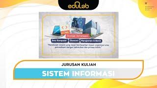 Jurusan Kuliah : Sistem Informasi