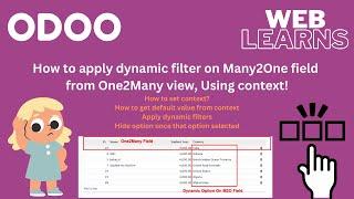 How to apply dynamic filter on one2many view | Context Special Command