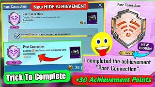 Trick To Complete (Poor Connection) Hide Achievement | New Hidden Achievement [POOR CONNECTION] BGMI