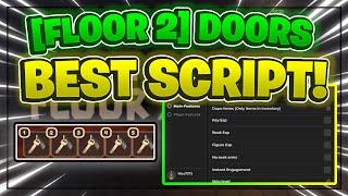 [FLOOR 2] DOORS Script GUI / Hack (DUPE, AUTOFARM, TELEPORTS, AND MORE) *PASTEBIN*