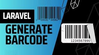 How to Generate Barcode in Laravel 10:Laravel Barcode Generator Tutorial | Learn to Generate Barcode