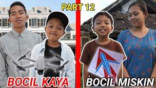 BOCIL KAYA VS BOCIL MISKIN DIKEHIDUPAN SEHARI HARI PART 12! | Drama Parodi | Mikael TubeHD