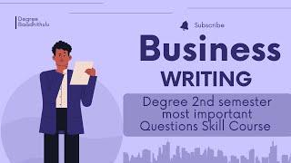 Degree 2nd sem Business writing important questions