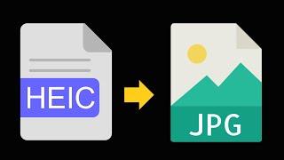 How to Convert HEIC to JPG in Windows For Free 