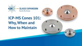 ICP-MS Cones 101: Why, When and How to Maintain