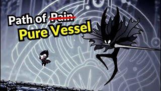 Path of Pain + Pure Vessel + Hitless + Nail Only