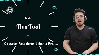 One Effective tool to create Readme Files Quickly & Easily