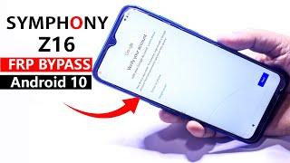 Symphony Z16 Frp Bypass | Symphony Z16 Google Account Bypass  | Symphony Z16 Android 10