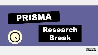 The PRISMA Statement for REPORTING Systematic Reviews and Meta-Analyses | Research Break