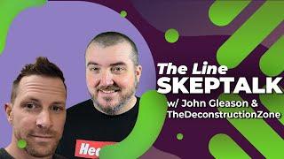 Atheists vs. Theist!! Who's Right?? Call John Gleason & TheDeconstructionZone | SkepTalk 11.11.24