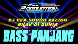 DJ CEK SOUND BASS PANJANG JERNIH ANDALAN SOUND SYSTEM JATIM