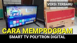 CARA MEMPROGRAM SMART TV POLYTRON VERSI TERBARU