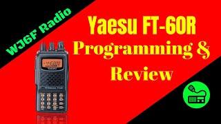 Yaesu FT-60R Review and Programming Tutorial