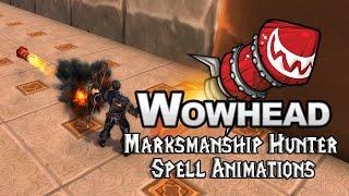 [Legion] Marksmanship Hunter Spell Animations