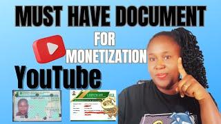 IMPORTANT DOCUMENT YOU MUST HAVE FOR YOUTUBE MONETIZATION (Update 2024)