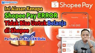 Alasan Shopeepay Error dan Tidak Bisa Digunakan Membeli Barang