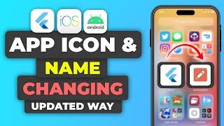 Flutter Change App Icon and App Name | Android & iOS