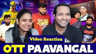 OTT Paavangal | Parithabangal Video Reaction | Gopi, Sudhakar |  Tamil Couple Reaction